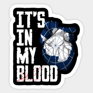 Antarctica it's in my Blood Sticker